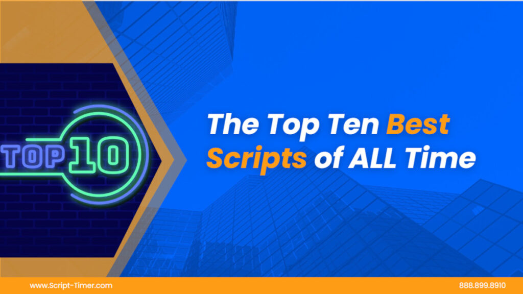 The top ten best scripts of all time