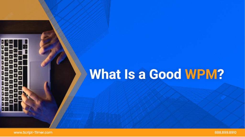 What-Is-A-Good-WPM